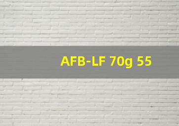 AFB-LF 70g 55